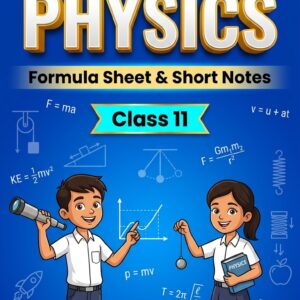 CBSE Class 11 Physics formula sheet and short notes PDF cover – pcmnotes.com