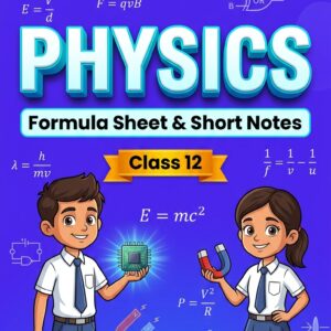 CBSE Class 12 Physics formula sheet and short notes PDF cover – pcmnotes.com